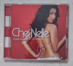 シェネル / フィール・グッド