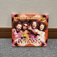 MAX アルバム HYPER EURO MAX