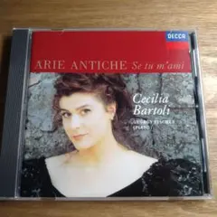 カロ・ミオ・ベン～イタリア古典歌曲集／チェチーリア・バルトリ