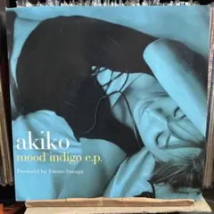 akiko / mood indigo e.p. レコード - メルカリ