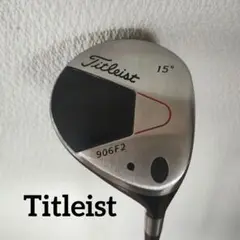 Titleist 906F2 15°