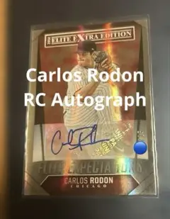 Carlos Rodon RC Autograph 25枚限定