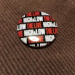 High&LOW THE LIVE  缶バッチ