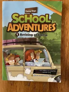 School Adventures 1 Arriving at Camp