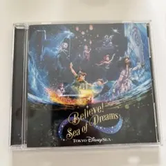 Believe! Sea of Dreams CD
