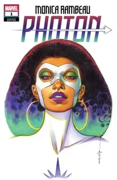【アメコミリーフ】Monica Rambeau: Photon #1