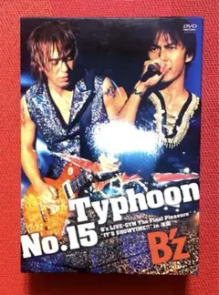B'z/Typhoon No.15 B'z LIVE-GYM The Fina…