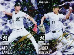 プロ野球チップス2025第2弾　スターカード・金箔サイン入り　種市篤暉　鈴木昭汰