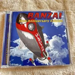BANZAI 10th Anniversary Edition