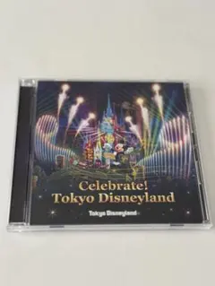 東京ディズニーランドⓇCelebrate! Tokyo Disneyland