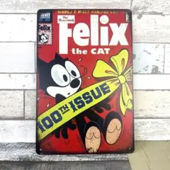 ブリキ看板☆ FELIX フィリックス THE CAT ISSUE 471