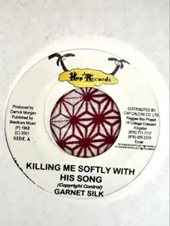 GARNET SILK / KILLING ME SOFTLY レゲエ