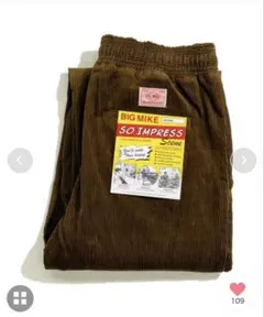 新品未使用タグ付　完売BIG MIKE 新作コーデュロイパンツ