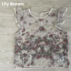 [美品]Lily Brown リリーブラウン　トップス　刺繍　チュール　花柄