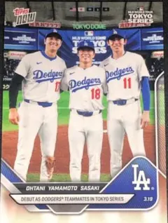 ☀️大谷翔平山本由伸佐々木朗希 2025toppsNOW ロサンゼルスドジャース
