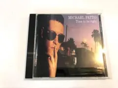 MICHAEL PATTO / Time To Be Right　マイケル・パト