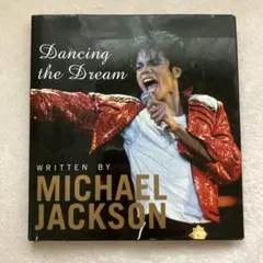 Michael Jackson Dancing the Dream 洋書