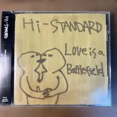 Hi-STANDARD Love is a Battlefield