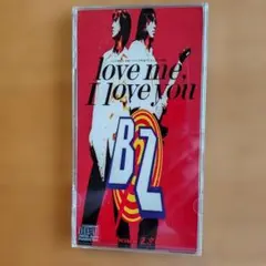 B'z love me, I love you