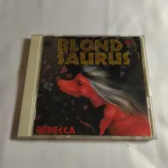 レベッカ「BLOND SAURUS」セル版 CD