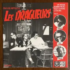 LES DRAGUEURS "Les Dragueurs"