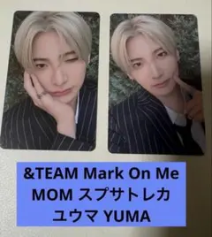 &TEAM ユウマ YUMA Mark On Me MOM スプサトレカ