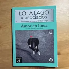 Lola Lago & asociados: Amor en línea