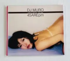 DJ Muro 45AREpm mixcd diggin ミックスCD