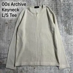 00s Archive Keyneck Rib L/S Tee M