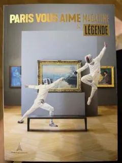 PARIS VOUS AIME MAGAZINE & LÉGENDE
