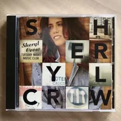 Sheryl Crow Tuesday Night Music Club CD