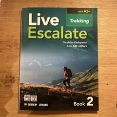 Live Escalate Book 2: Trekking