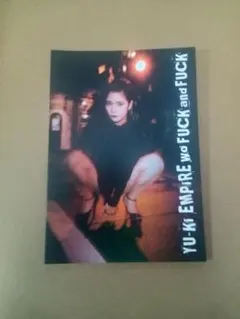 YU-Ki EMPIRE wo FUCK and FUCK