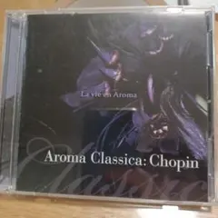 Aroma Classica: Chopin