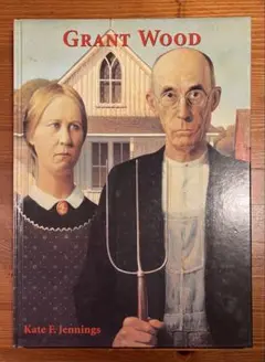 Grant Wood Kate F. Jennings