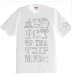 ADDICT OF THE TRIP MINDS　Tシャツ