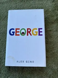 GEORGE by ALEX GINO