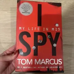 I SPY MY LIFE IN MI5 トム・マーカス