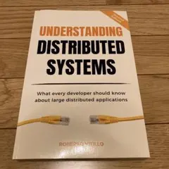 Understanding Distributed Systems 2 ed