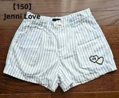 Jenni Love ストライプ 半ズボン 150