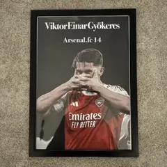 ヴィクトル・ギェケレシュ アーセナル サッカーポスター フレーム付き