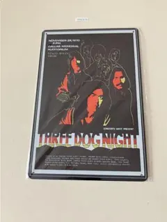 Three Dog Night スリードッグナイト　ブリキ看板 インテリア