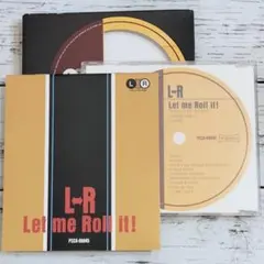 L⇔R『Let me Roll it!』