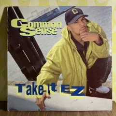 Common Sense / Take It EZ