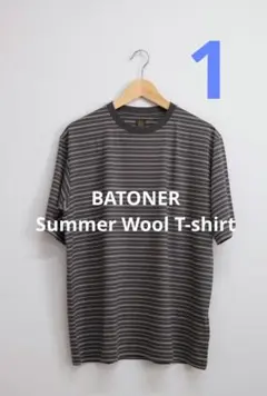 BATONER SUMMER WOOL T-SHIRT サイズ1のサムネイル