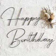 【11/18まで期間限定値下げ！】Happy Birthday。