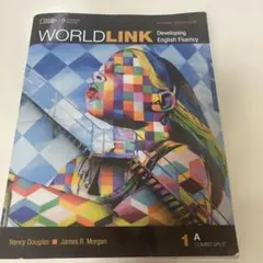 WORLD LINK Developing English Fluency A
