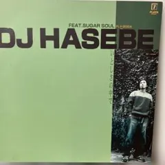 DJ HASEBE feat. SUGAR SOUL いとしさの中で