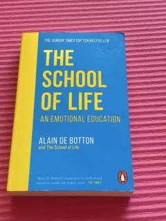 THE SCHOOL OF LIFE: AN EMOTIONAL EDUCATI