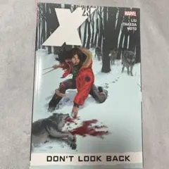 X-23: Don't Look Back 洋書